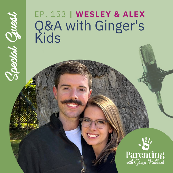 Episode 153 | Q&A with Ginger's Kids
