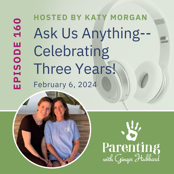 Episode 160 | Ask Us Anything--Celebrating Three Years!